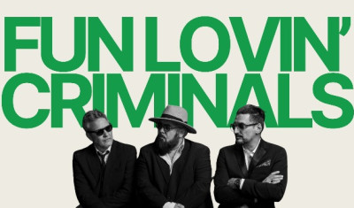 Fun Lovin’ Criminals