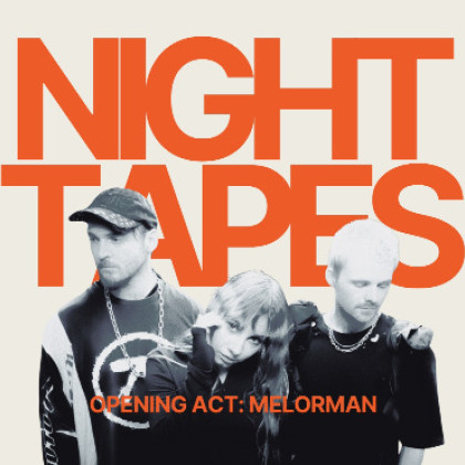 Night Tapes